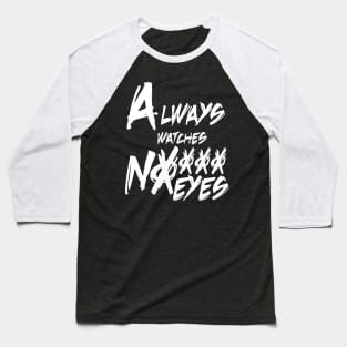 Always Watches Baseball T-Shirt